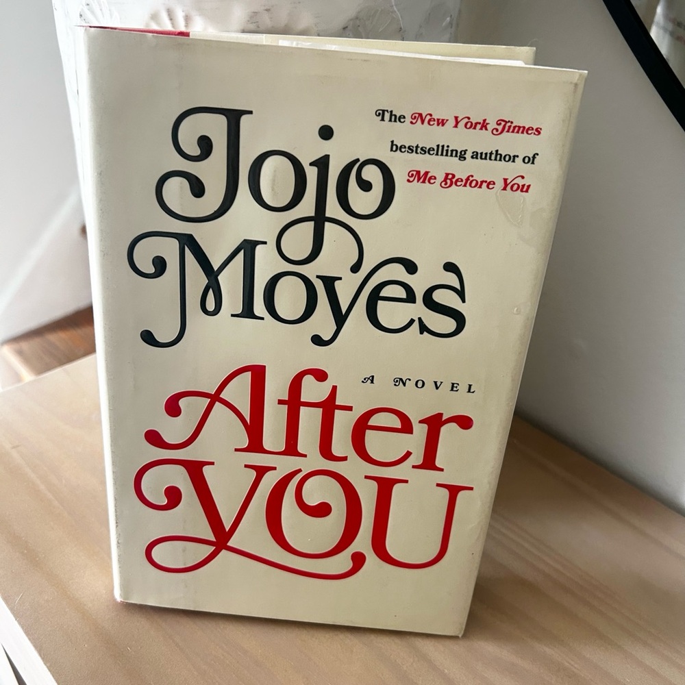 Jojo Moyes 'After You' Hardcover Romance Book Sequel to Me Before You